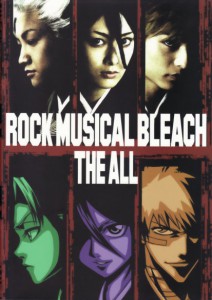 ROCK MUSICAL BLEACH THE ALL